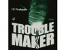 Rubber DR.NEUBAUER Trouble Maker